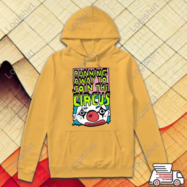 Zoe Bread Running Away To Join The Circus Hoodie