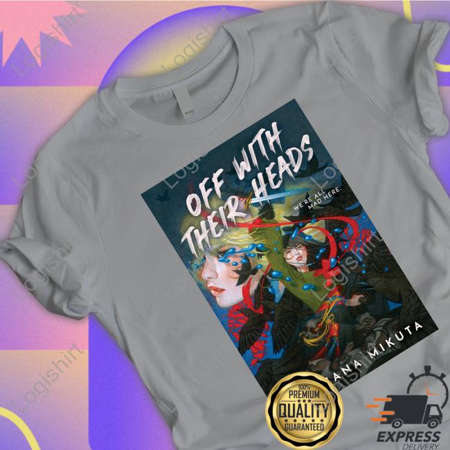 Zoe Hana Mikuta Off With Their Heads Zoe Hana Mikuta Shirts