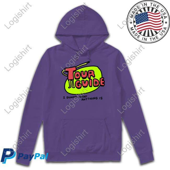 Zoebread Tour Guide I Dunno What Anything Is T Shirt