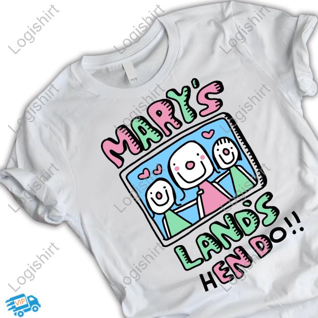 Zoebread Merch Mary's Land's Hendo Shirts