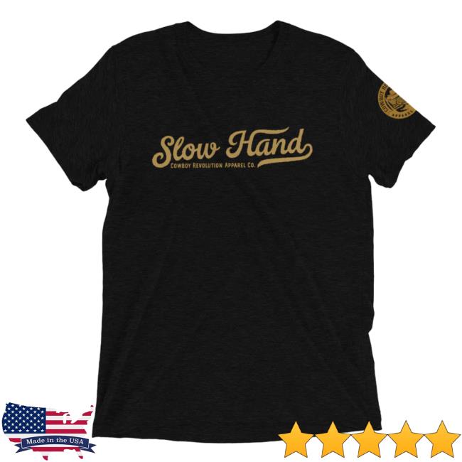 "Slow Hand" Cowboy Revolution Shirts